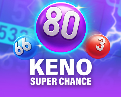 Keno Super Chance
