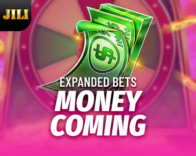 Money Coming Expanded Bets — JILI